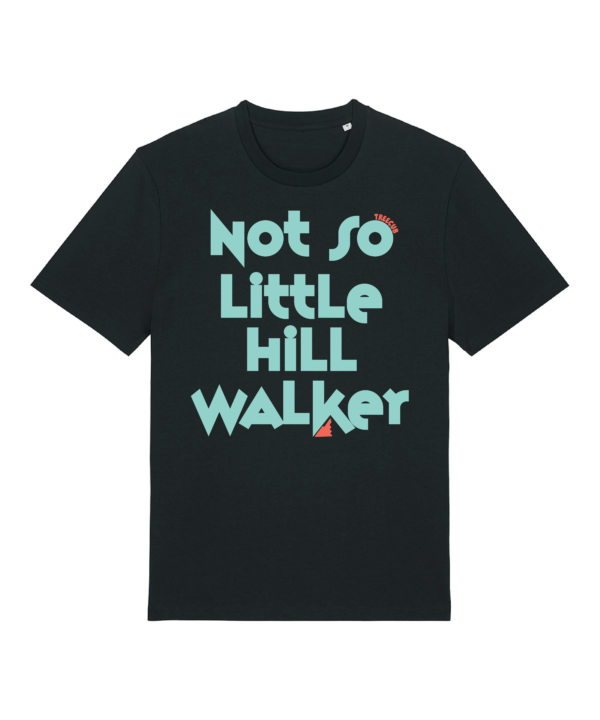 Not So Little Hill Walker Adults Unisex T-Shirt